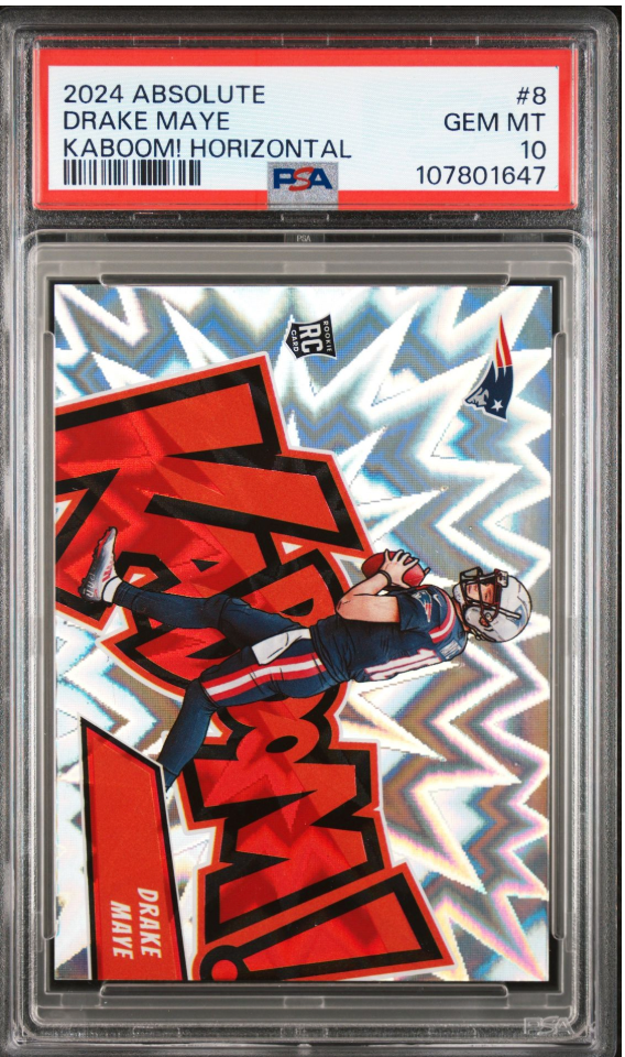 2024 Absolute Drake Maye Kaboom PSA GEM MT 10