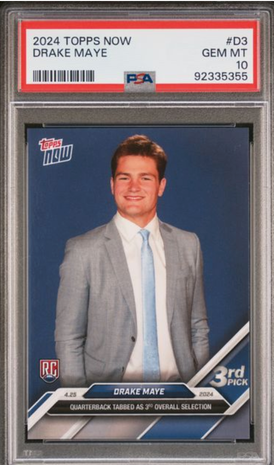2024 Topps Now #D3 Drake Maye GEM MINT PSA 10